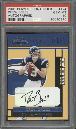 2001 Playoff Contenders Rookie Ticket #124 Drew Brees RC Auto Gem Mint PSA 10