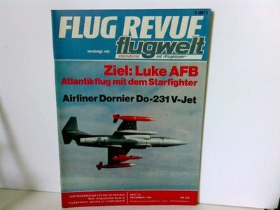 Flug Revue vereinigt mit flugwelt international mit Flugkörper Heft 12/1969 Dive