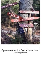 Hans Riedl | Spurensuche Im Gottscheer Land | Buch | Deutsch (2019) | 356 S.