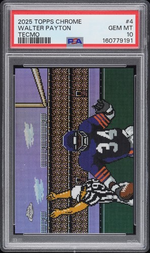 2025 Topps Chrome Walter Payton Base (PSA 10)