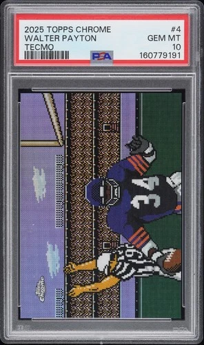2025 Topps Chrome Walter Payton Base (PSA 10)