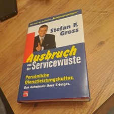 Ausbruch aus der Servicewüste Ausbruch aus der Servicewüste