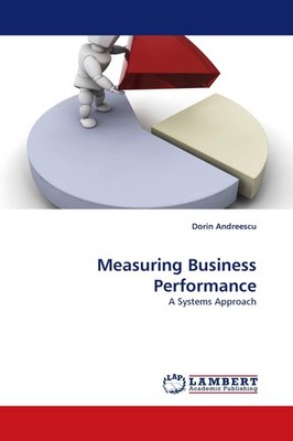 Measuring Business Performance Dorin Andreescu