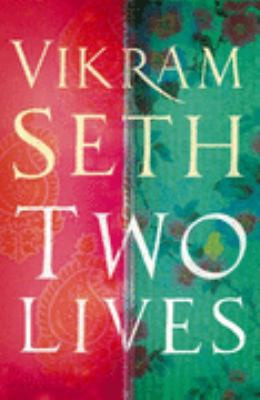 Two Lives by Seth, Vikram