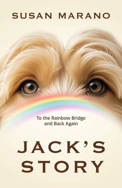 Jack's Story To The Rainbow Bridge And Back Again Susan Marano Taschenbuch 2025-image