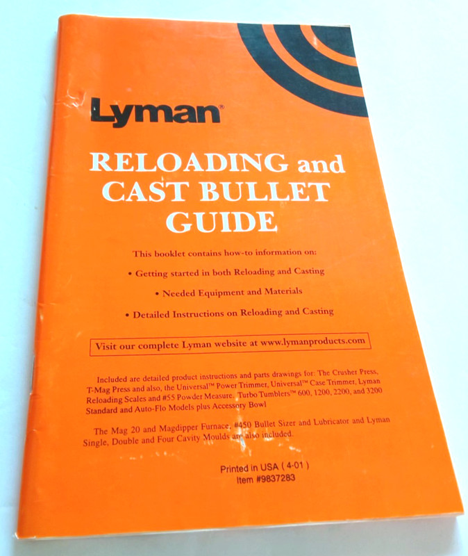 Lyman RELOADING and CAST BULLET GUIDE ~ Detailed Instructions ~ Paperback