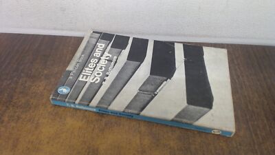 			Elites And Society, T.S Bottomore, Penguin Books., 1970, Paperbac		