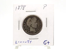  UNITED STATES 1898   BARBER QUARTER GOOD  OR BETTER CONDITION*