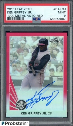 2015 Leaf 25th 1990 Metal Red Ken Griffey Jr HOF ON CARD AUTO 1/5 PSA 9 POP 1