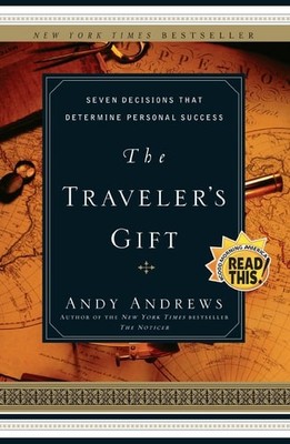 The Traveler's Gift by Andy Andrews, Good Book