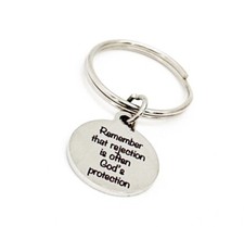 Remember That Rejection Is Often God  s Protection Charm Keychain, God Protects