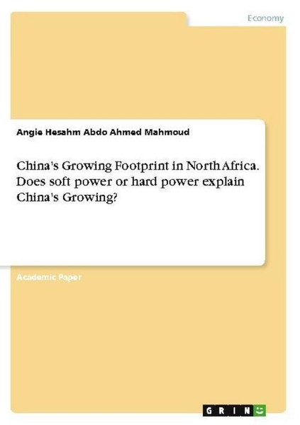 China's Growing Footprint In North Africa. Does Soft Power Or Hard Power Explain-image