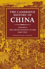 The Cambridge History of China: Volume 9, The...