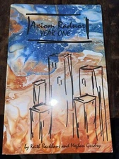 Axiom Radnor Year One By Keith Ackhaus and Meghan Guidry 