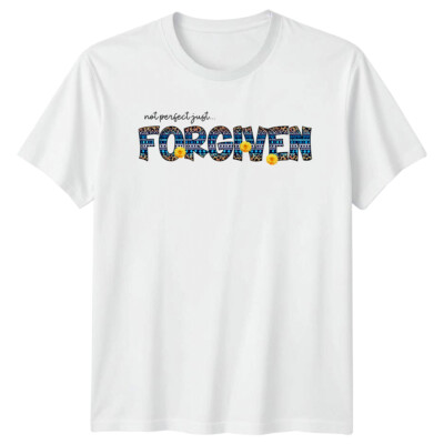 Not Perfect Just Forgiven Christian Faith T-Shirt
