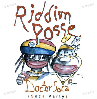 Riddim Posse - Doctor Soca (Soca Party) Maxi (VG+/VG+) '*