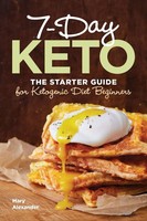 Mary Alexander | 7-Day Keto | Taschenbuch | Englisch (2020) | Rockridge Press