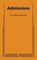 Admissions Joshua Harmon Taschenbuch Kartoniert / Broschiert Englisch 2019
