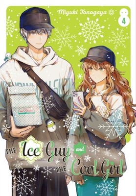 The Ice Guy and the Cool Girl 04 by Miyuki Tonogaya PAPERBACK 9781646092406