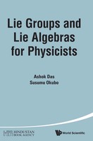 Das Ashok | Lie Groups And Lie Algebras For Physicists | Buch | Englisch (2014)