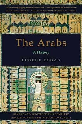 The Arabs: A History - Paperback, by Rogan Eugene - Acceptable