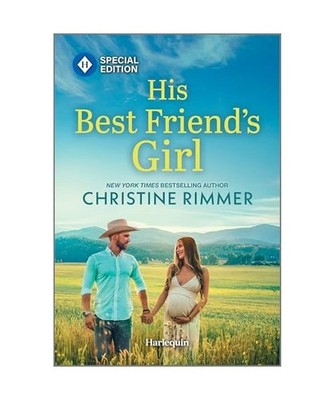 His Best Friend's Girl: A Best Friends to Lovers Contemporary Romance 