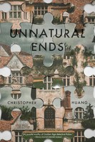 Unnatural Ends | Christopher Huang | Taschenbuch | Kartoniert / Broschiert