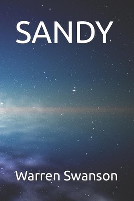 Sandy by Warren Swanson Paperback Book