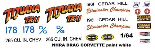 Tijuana Taxi Corvette 1961 Cedar Hill 1:64th HO Scale Slot Car Decals NHRA Drag - Bild 1 von 2