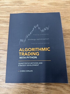 Algorithmic Trading with Python: Quantitative Methods and Strategy Development
