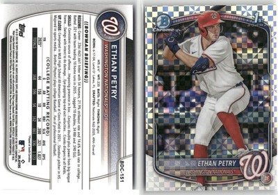 2025 1st Bowman Draft Chrome Ethan Petry 1ST X-FRACTOR - WASHINGTON NATIONALS