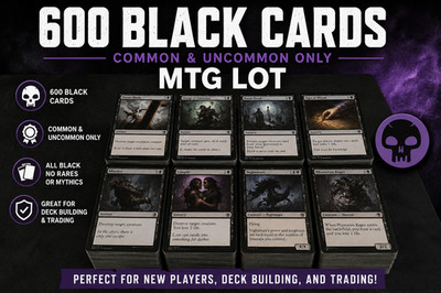600 Black MTG Cards Lot Bulk Magic The Gathering Commons Uncommons EDH