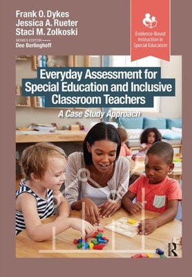 EVERYDAY ASSESSMENT FOR SPECIAL EDUCATI by DYKES FRANK Paperback Self Help