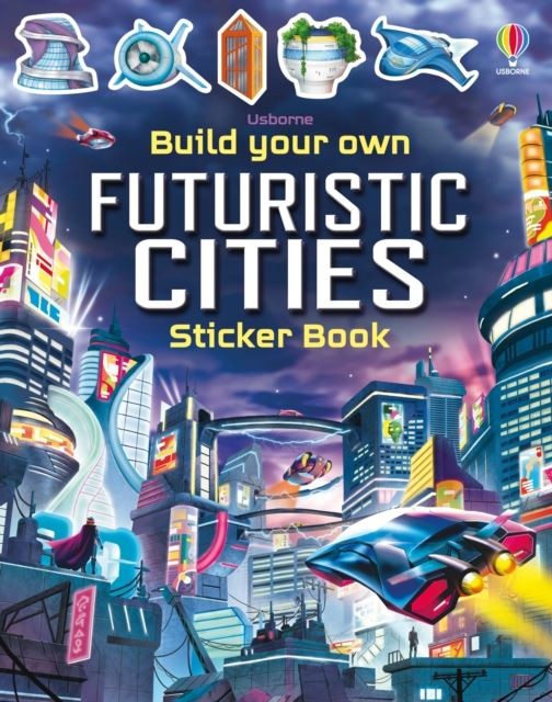 Build Your Own Futuristic Cities by Sam Smith Paperback
