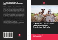 Kishore Kulkarni (U. A.) | O Papel Da Liberdade No Desenvolvimento EconôMico...