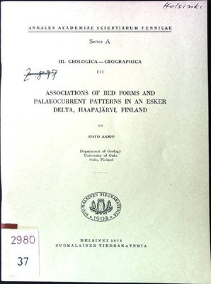 Associations of Bed Form and Palaeocurrent Patterns in an Esker Delta, Haapajärv