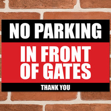IN FRONT OF GATES Parking Metal Signs Warning Keep Clear House Wall Sign Plaque