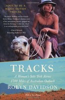 Tracks: A Woman`s Solo Trek Across 1700 Miles Of Australian Outback By Robyn Dav on sale Tracks: A Woman`s Solo Trek Across 1700 Miles Of Australian Outback By Robyn Dav on sale
