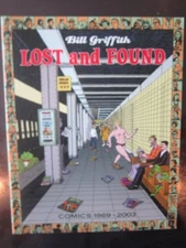 Bill Griffith: Lost and Found