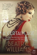 A Certain Age: A Novel by Williams, Beatriz