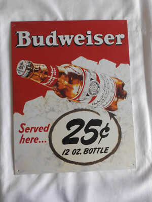 Blechschild Budweiser 25c   Gebraucht siehen Fotos 