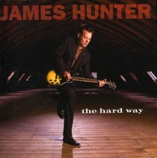 The Hard Way James Hunter audioCD Used - Good