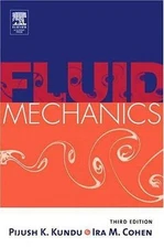 Fluid Mechanics, Third Edition, USED-Very Good, Cohen, Ira M.,Kundu, Pijush K.