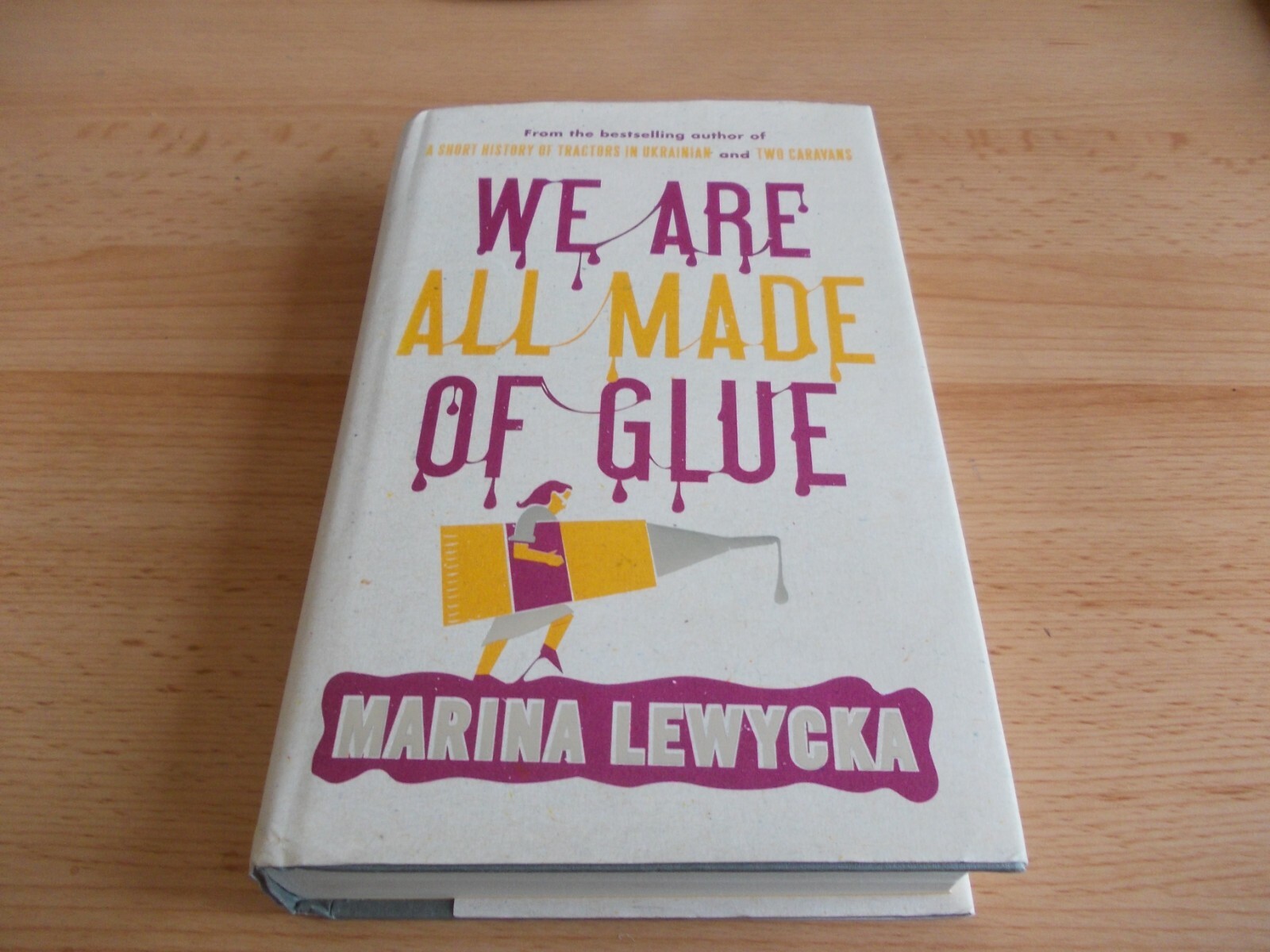 We Are All Made of Glue, Marina Lewycka, SIGNED FIRST EDITION,1st imp. Hardback