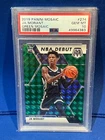 2019 NBA PANINI MOSAIC - GREEN MOSAIC JA MORANT NBA DEBUT GEM MINT PSA 10 ROOKIE