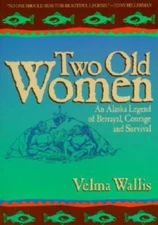 Two Old Women by Wallis, Velma