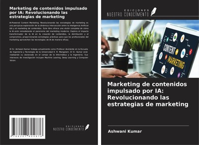 Ashwani Kumar | Marketing de contenidos impulsado por IA: Revolucionando las...