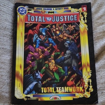 Total Justice Total Teamwork DC Comics Jumbo Coloring & Activity Book PB 1997