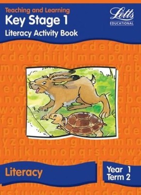 Key Stage 1 Literacy: Year 1, Term 2: Activity Book (Letts Prima