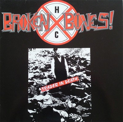 Broken Bones - Trader In Death - Used Vinyl Record 12 - F7441z